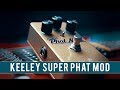 Keeley Super Phat Mod Full Range Overdrive Pedal