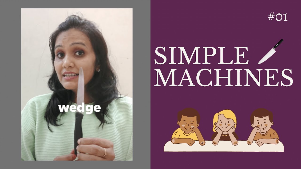 Simple Machines | Wedge 