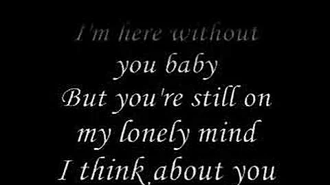 3 Doors Down - Here Without You (Lyrics)