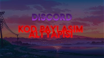 DISCORD KOD PAYLAŞIM ALTYAPISI  ( KOMUTLA KOD PAYLAŞMA )  - Wasty