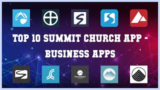 Top 10 Summit Church App Android Apps screenshot 4