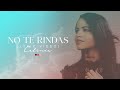 Celinés - No Te Rindas [Lyric Video Oficial]