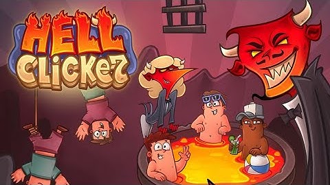 Hell Clicker | First Look | Android Games