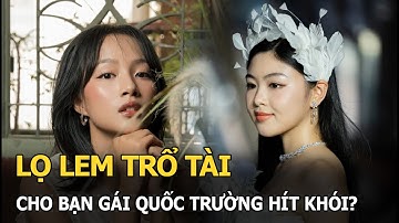 Lọ Lem trổ tài, cho bạn gái Quốc Trường hít khói?