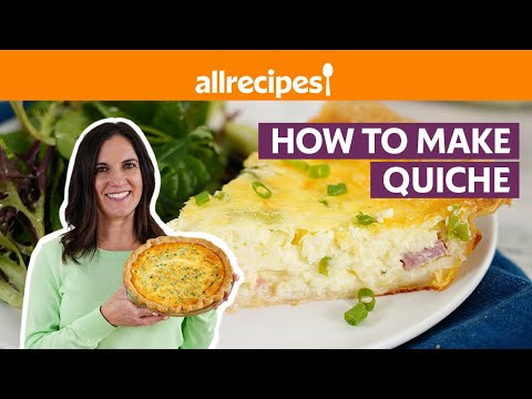 How to Make a Quiche | Get Cookin’ | Allrecipes.com