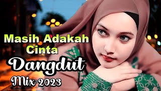 Meggi Z - Masih Adakah Cinta💥DJ Dangdut Music Terbaik 2023