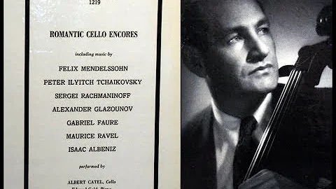 Cello Encores, 1960s: Albert Catell and Robert Gold - Caporale and Mendelssohn