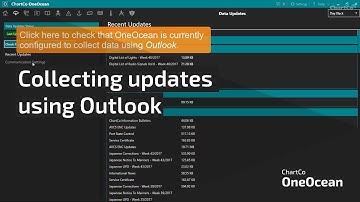 ChartCo OneOcean - Collecting updates using Outlook
