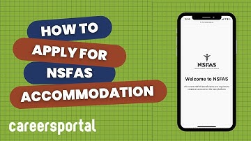 Hoe u een aanvraag voor accommodatie kunt indienen via het NSFAS-accommodatieportaal | Carrièrepo...