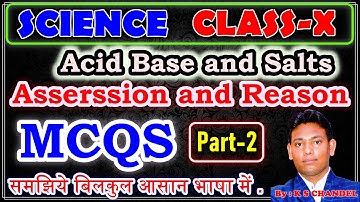 Acids, Bases and Salts MCQs With Answers/ Class 10 Chemistry MCQs (Assertion and Reason) (Part - 2)