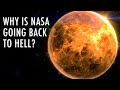 Exploring Venus: NASA's Return to Earth's Evil Twin