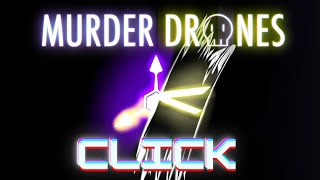 Click - MURDER DRONES Orchestra Remix