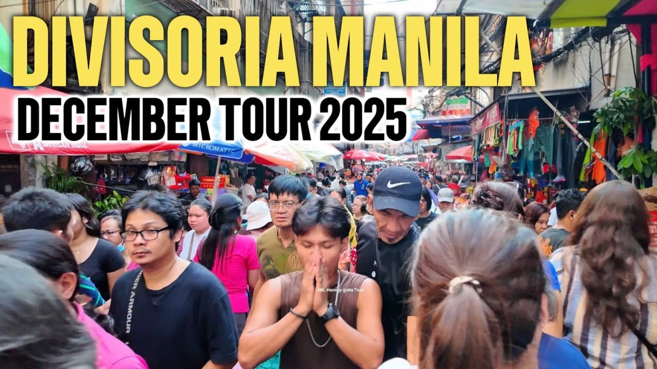 DIVISORIA MANILA First Week of December 2025 - Divisoria Metro Manila ...