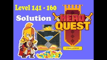 Hero Quest: Hero Rescue all levels Walkthrough solution Level 141-160