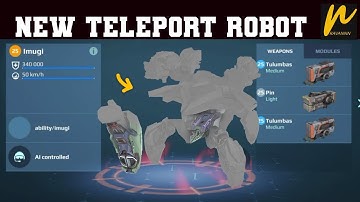 New robot - imugi + new weapons - Early Leaks - War Robots