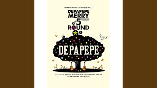 Video thumbnail of "DEPAPEPE - Summer Parade (Live Merry 5 Round)"