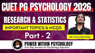 CUET PG Psychology 2026 | Research Methods &amp; Statistics Important Topics + MCQs | Part 2