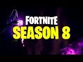 Fortnite Season 8 Trailer Youtube