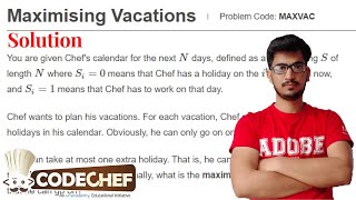 Maximising Vacations (MAXVAC): CodeChef Starters 23