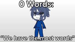 We Have The Most Words