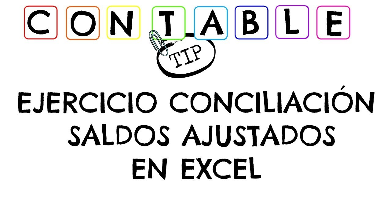 EJERCICIO CONCILIACION SALDOS AJUSTADOS EN EXCEL ejercicios de español para extranjeros 2 catalina moreno pdf