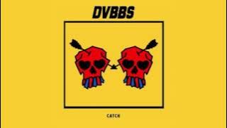 DVBBS - Catch (Cover Art) [Ultra Music]