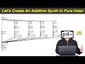 Additive Synth (Pure Data Tutorial #2)