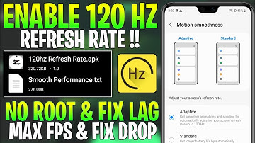 Enable 120Hz Refresh Rate On Any Android Phone : No Root || Get Max FPS & Smooth Performance !