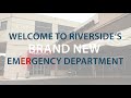 The wait is over  riversides new emergency department