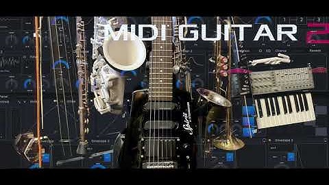 MIDI Guitar 2.2.1 - Best instruments and plugins of 2020