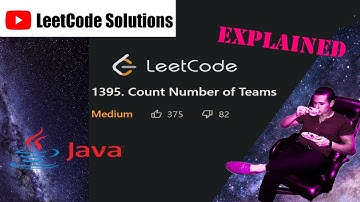 LeetCode 1395. Count Number of Teams Solution Explained - Java