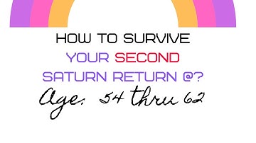 #2 SECOND SATURN RETURN?