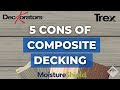Cons of composite decking: An honest review