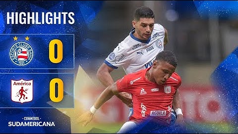 BAHIA X AMÉRICA DE CALI | MELHORES MOMENTOS | CONMEBOL SUDAMERICANA 2025