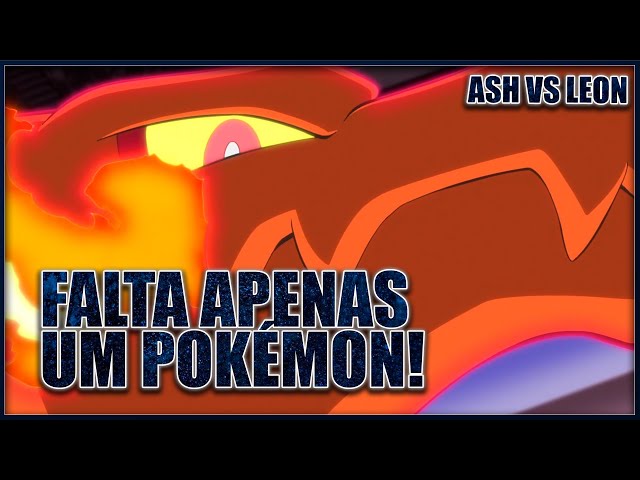 Ash vs Leon: A Maior Batalha do Anime Sim! - Pokémothim