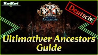 Path of Exile [PoE] 3.22 - Ultimate Ancestors Guide!