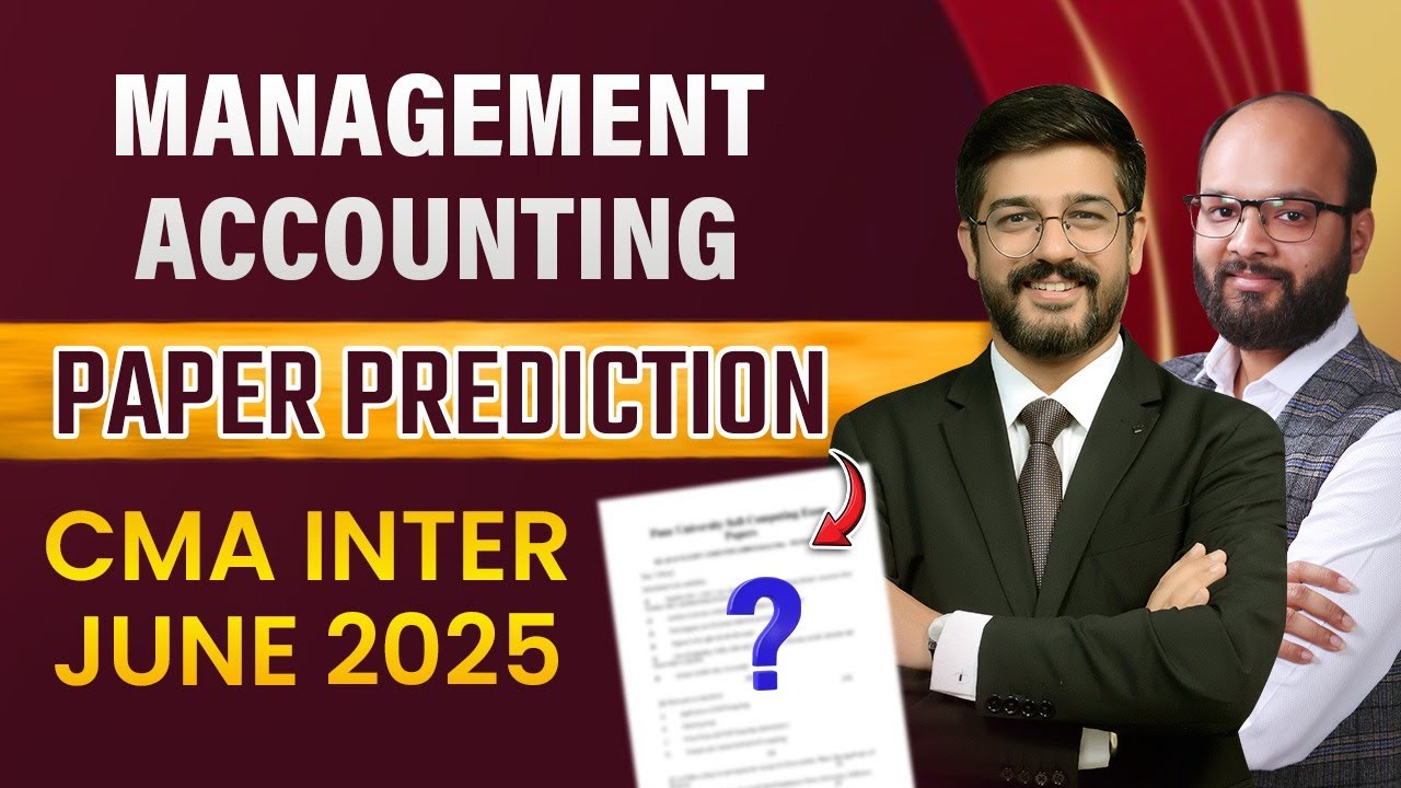 Paper Prediction Management Accounting CMA Inter June 25 |CMA Inter ...