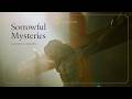 Narrated Virtual Rosary with Gregorian Chants - The Sorrowful Mysteries (Tuesdays and Fridays)