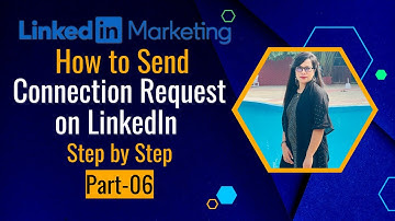How to Send LinkedIn Connection Request (part-6) Step by step | LinkedIn Marketing Bangla Tutorial