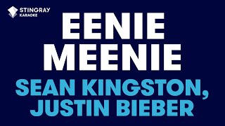 Sean Kingston, Justin Bieber - Eenie Meenie (Karaoke With Lyrics)