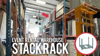 Event Rental Warehouse  Stack Rack