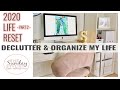 DECLUTTER & ORGANIZE MY LIFE 2020 LIFE REST - PART 2 || THE SUNDAY STYLIST