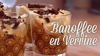 Banoffee en Verrine - Clara's Kitchenette - Episode 67