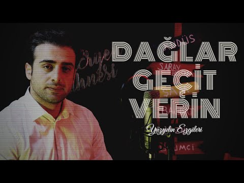 Dağlar Geçit Verin