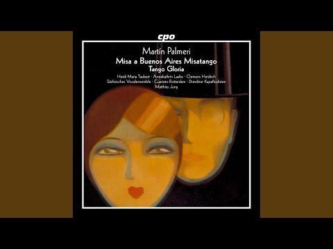 在 YouTube 上觀看「Misa a Buenos Aires "Misatango": Benedictus」