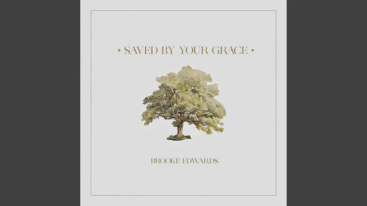 Saved By Your Grace