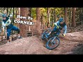 How to Corner Better!  MTB Tips and Essentials