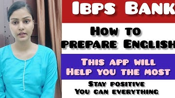 IBPS Bank How to prepare English? Best app suggestion