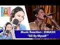 Music Lover Reactions : DIMASH  | All By Myself  | The World's Best 2019