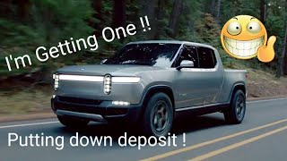 Rivian R1T PREORDER putting down deposit !!😃
